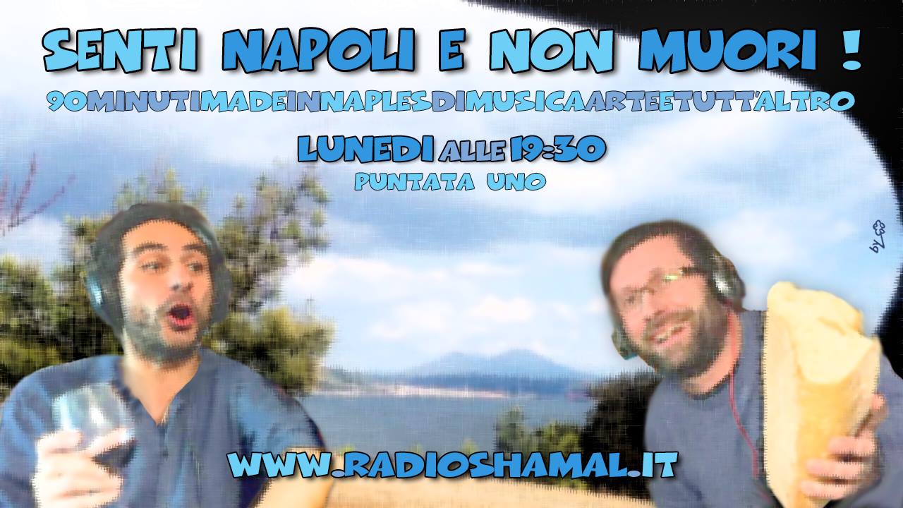 Senti Napoli E Non Muori p01